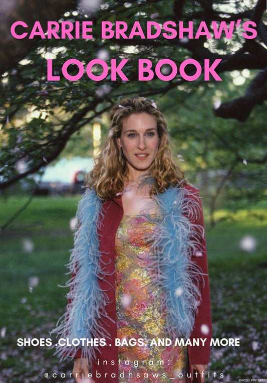 Carrie Bradshaw's Look Book Deluxe Edition (E-book)
